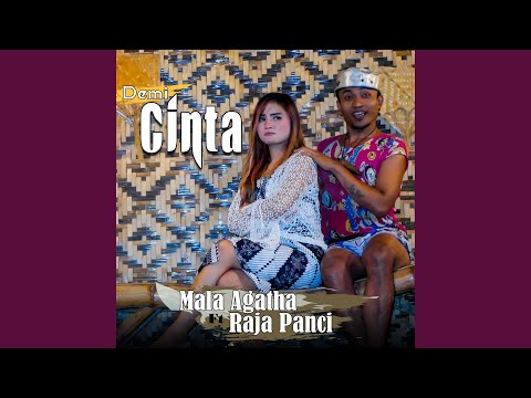 Demi Cinta - Mala Agatha