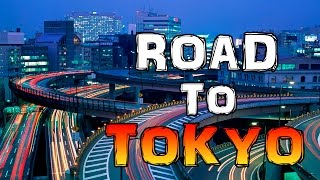 ROAD TO TOKYO