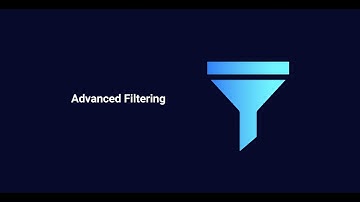 🔴Advanced Filtering