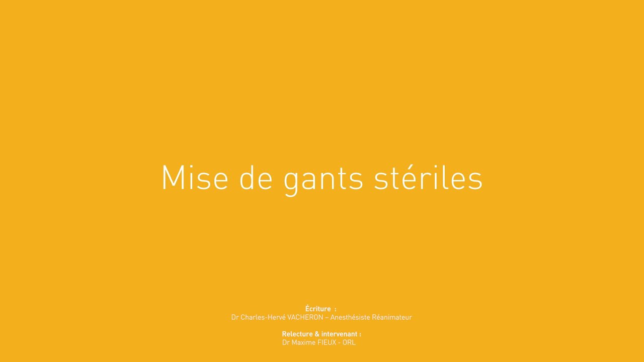 3 - Mise de gants stériles