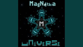 Magnetic - Magnetica