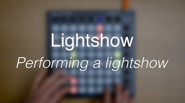 Lightshow // Performing a lightshow with your Launchpad MKII