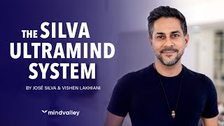 The Silva Ultramind System By José Silva & Vishen Lakhiani