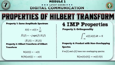 7 Properties Of Hilbert Transform Explained Module 1 | 5th Sem Digital Communication ECE VTU