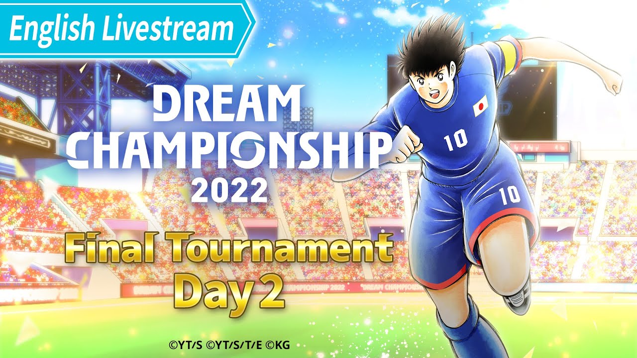 Captain Tsubasa: Dream Team Dream Championship 2022 Finals Stream Live on  December 10th and 11th! Chance to Win Amazing Prizes in the Present  Campaign!, News