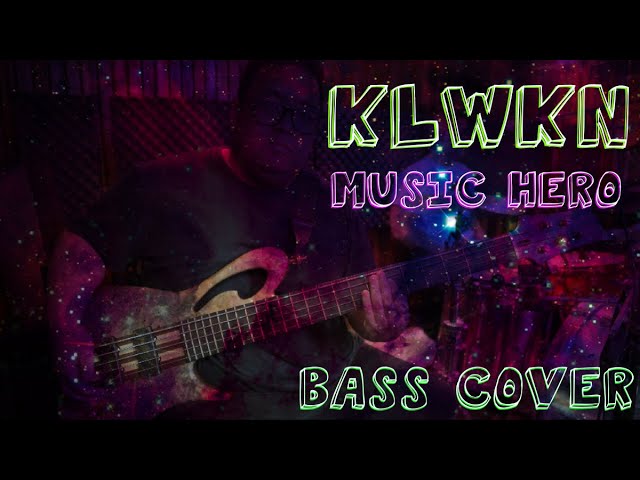 KLWKN | (c) Music Hero | BASS COVER