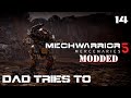 Bow And Arrow Pts. 3 & 4 - Mechwarrior 5: Mercenaries Modded 3x14