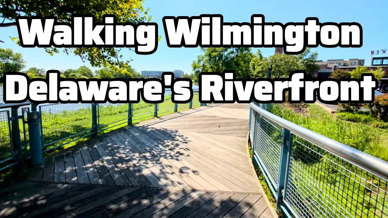 Wilmington Delaware Riverfront Walking Tour [4K] | Tubman-Garrett Park to DuPont Center (Aug 2025)