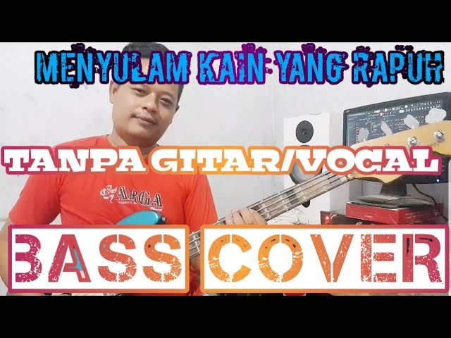 MENYULAM KAIN YANG RAPUH_TANPA GITAR/VOCAL_BASS COVER_BACKING TRACK class=