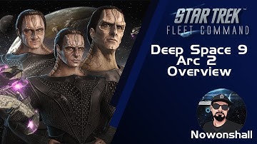 Star Trek -  Fleet Command - Deep Space 9 Arc 2 Preview