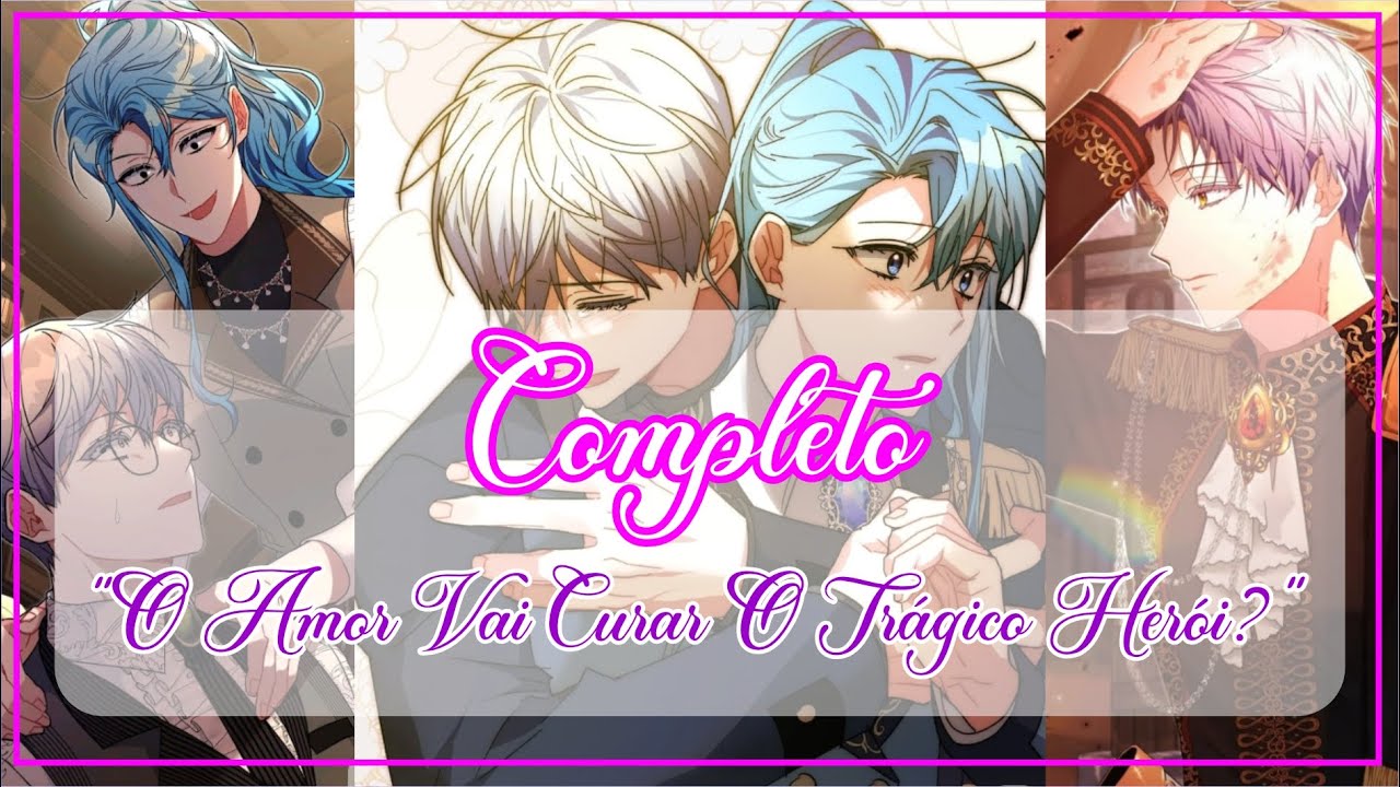 O AMOR VAI CURAR O TRÁGICO HERÓI!? ate que o trágico protagonista ande novamente #manhwa