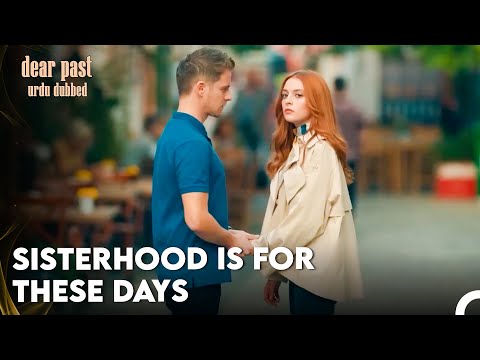 Deren Is Trying To Borrow Money For Ipek - Dear Past Episode 9