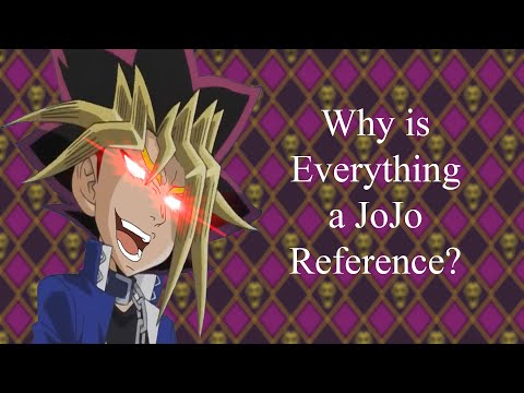 Why is Everything a JoJo Reference?