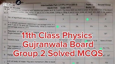 1st year physics Gujranwala board group 2 Solved MCQS 2025 11th class physics paper 2nd time