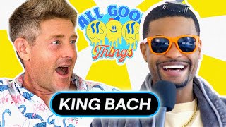 Why King Bach Left Social Media - All Good Things Podcast