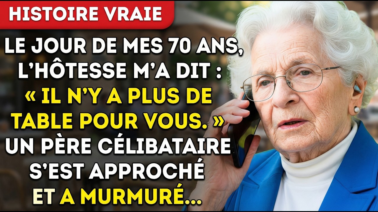 On M'a Refusé Une Table Pour Mes 70 Ans—Jusqu'à Ce Qu'un Père Célibataire S'approche Et Murmure…