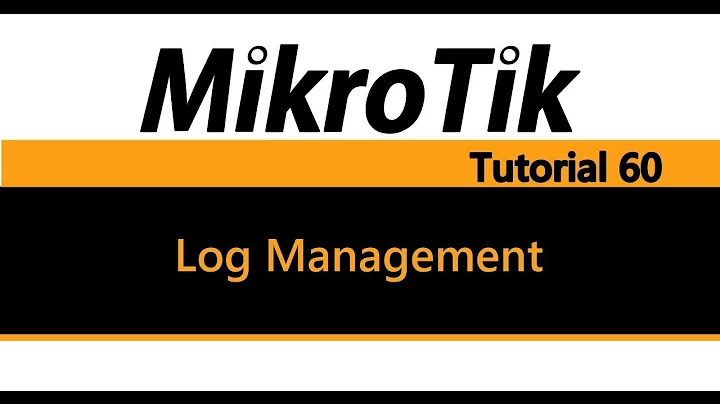 MikroTik Tutorial 60 - Log Management