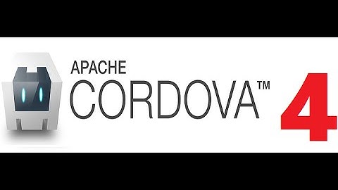 Cordova [4] - Building Cross Platform Mobile Applications with Cordova