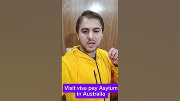 Australia may visit visa pay Asylum Apply ho jata?