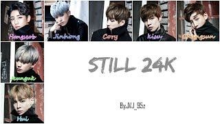 24K - Still 24K (Colour Coded Lyrics Han/Rom/Eng) Resimi