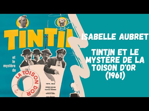 Isabelle Aubret - Tintin et le mystère de La Toison d'Or (1961)