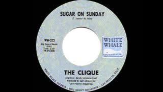 1969 HITS ARCHIVE: Sugar On Sunday - The Clique (mono 45)