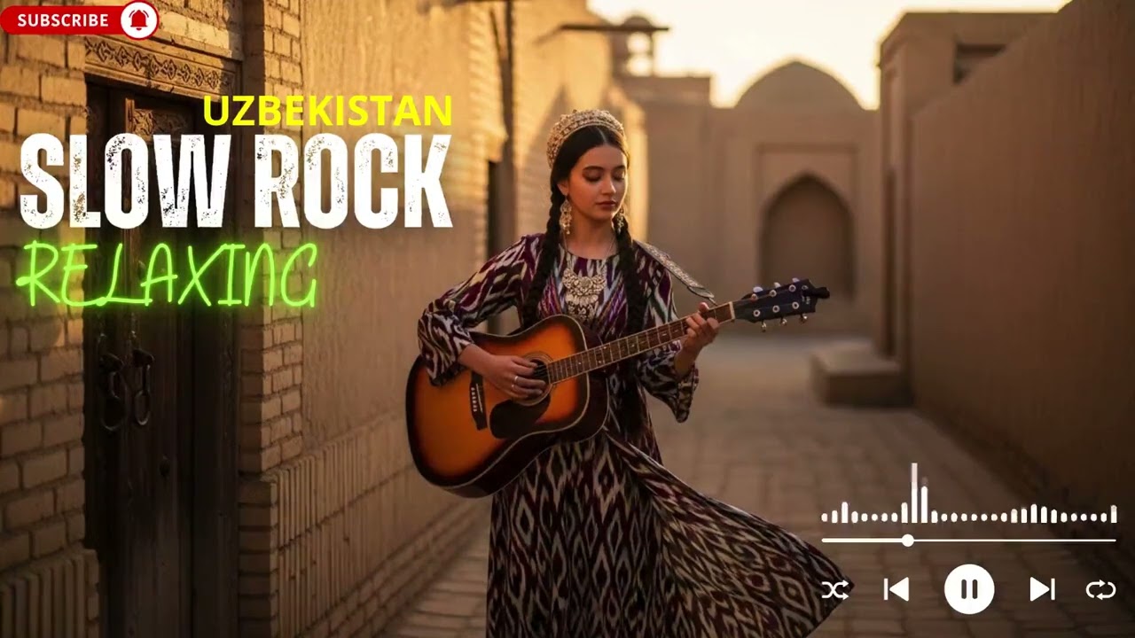 Uzbekistan Slow Rock Songs – Emotional Uzbek Chill Rock Mix for Relaxing Night