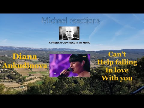 First time Reaction to Diana Ankudinova, Can't help falling in love with you V2 First time Reaction to Diana Ankudinova, Can't help falling in love with you V2