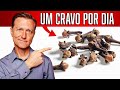 O que aconteceria se você mastigasse UM cravo por dia?
