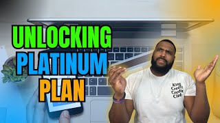 Unlocking Platinum Plan: Why 6 Months is Just the Start + Insider Credit Hacks!