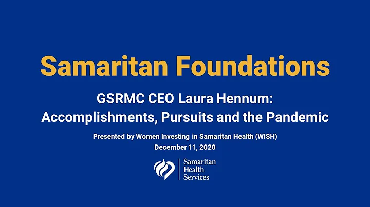 Good Samaritan Regional Medical Center CEO Laura H...