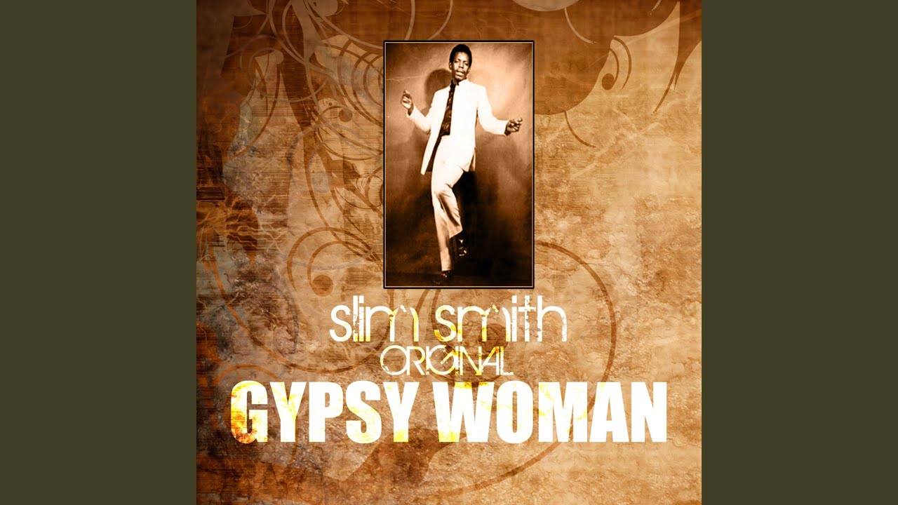 Gypsy Woman - YouTube