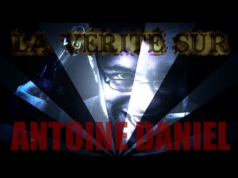 La vérité sur Antoine Daniel - YouTube