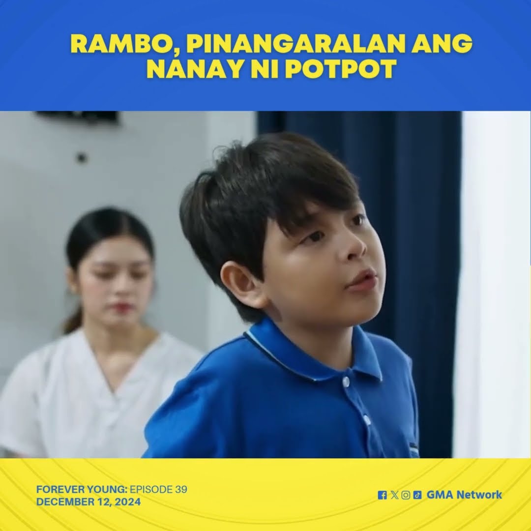 Forever Young: Rambo, pinangaralan ang nanay ni Potpot! (Episode 39)