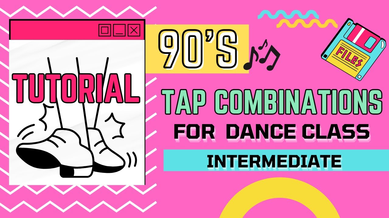 TAP DANCE TUTORIALS- For Tap Class