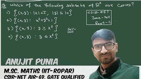 CSIR-NET June 2011 Part-C Real Analysis (Convex Set) Solution