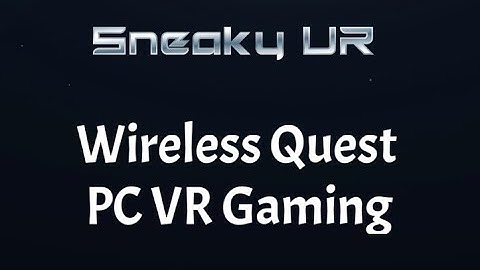 Set up your Oculus Quest 1 and 2 wireless with Virtual Desktop (4 min guide)