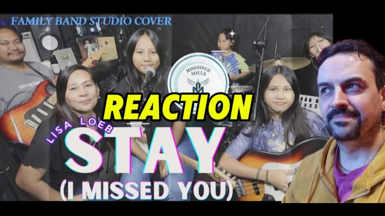 Stay by Lisa Loeb  Missioned Souls  Family band - studio cover REACTION