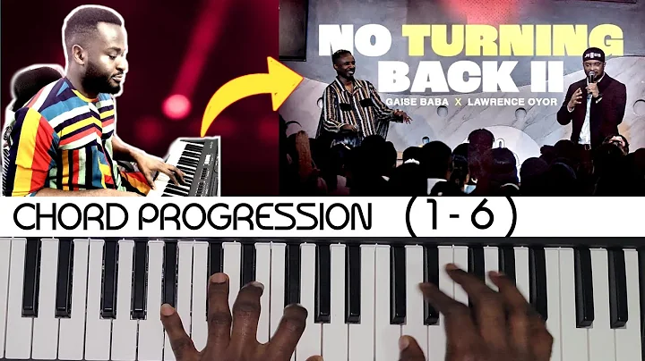 How to Play No Turning Back By Gaise Baba & Lawrence Oyor