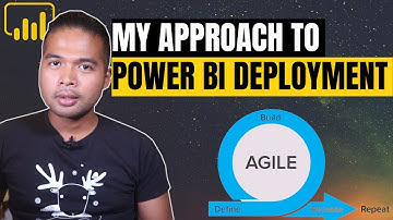 MY APPROACH to Power BI Deployments for LARGE(ish) Customers // Beginners Guide to Power BI in 2020