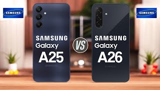 Samsung Galaxy A25 5G Vs Samsung Galaxy A26 5G