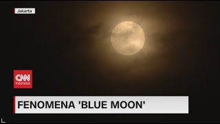 Fenomena Blue Moon