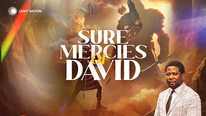 SURE MERCIES OF DAVID 2 || 22ND JUNE 2025