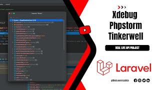 Laravel - How to use Xdebug with Docker, PhpStorm and Tinkerwell - Episode 5