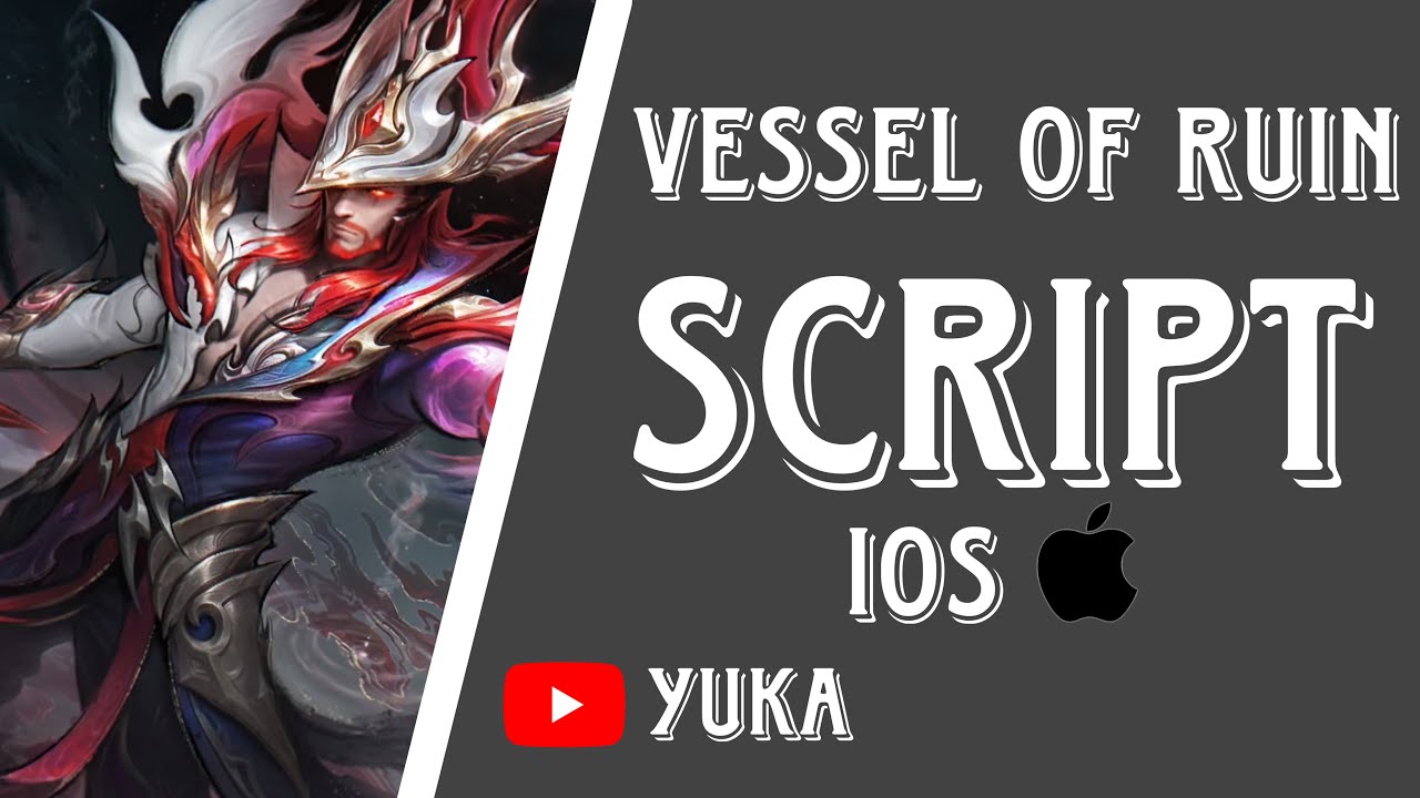 Clint - Script Skin Vessel Of Ruin For IOS