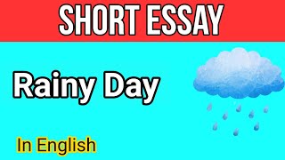 Rainy day Essay in English Ten lines on | Rainy Day | Short Essay by Ali Raza