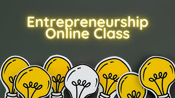 Entrepreneurship Class 9/11/2020