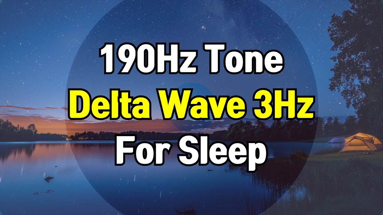 3Hz Delta Wave - 190Hz Tone, Binaural Beats For Sleeping - YouTube