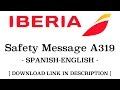 Safety Messages | IBERIA A319 | ESP/ENG