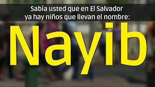 Nombres COMUNES Y MÁS EXTRAÑOS en EL SALVADOR